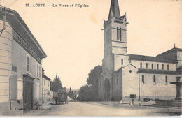 CPA 38 AOSTE LA PLACE ET EGLISE - Altri & Non Classificati