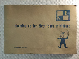 Catalogue De 1960 - "Chemins De Fer Electriques Miniature - VB" -  ECARTEMENT HO - SNCF - Trains, Locomotives Etc... - Sonstige & Ohne Zuordnung