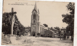 LATRONQUIERE PLACE DE L'EGLISE - Latronquiere