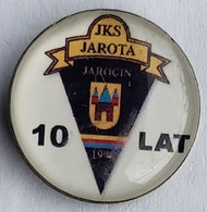 JKS Jarota Jarocin Poland  Football Soccer Club Fussball Calcio Futbol Futebol  PINS A4/5 - Football