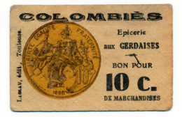 1914-1918 // SOU DE LACLAU // VILLE DE COLOMBIES (AVEYRON) // Epicerie Aux Gerdaises // Bon Pour Dix Centimes - Notgeld