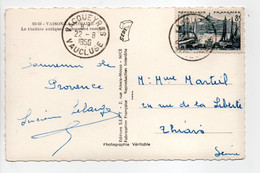 - Carte Postale VACQUEYRAS (Vaucluse) Pour THIAIS (Val-de-Marne) 22.8.1956 - Bel Affranchissement Philatélique MARSEILLE - Storia Postale