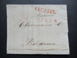 Belgien 1828 Holländische Zeit Roter L1 Brussel Und L.P.B.2.R Und Ra3 Pays Bas Par Valenciennes Nach Bordeaux - 1815-1830 (Periodo Holandes)