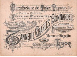 69 - N°78655 - LYON - Manufacture De Tiges Piquées - Tannerie Charles Bonnardel - Carte Publicitaire - Sonstige