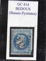 Basses-Pyrénées - N° 29A (déf) Obl GC 414 Bedous - 1863-1870 Napoléon III. Laure