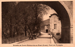 Entrée De St Saint-Hippolyte-du-Fort (Gard) Sous Le Pont De Planque - Edition Etienne Marpin - Andere & Zonder Classificatie