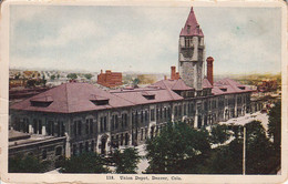 1182 – Vintage PC - Denver Colorado – Union Depot – Train Station – Pub. By Thayer # 118 - See 2 Scans - Denver