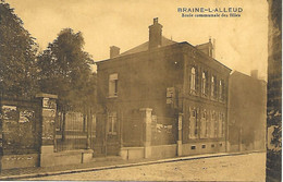 CPA / AK / PK -  BRAINE L'ALLEUD  Ecole Communale Des Filles - Eigenbrakel