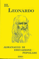 IL LEONARDO ALMANACCO DI EDUCAZIONE POPOLARE 1960 - Altri