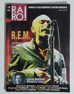 05351 Rivista 2004 - RARO! N. 152 - REM / Joy Division / Lucio Battisti / Gronge - Musique