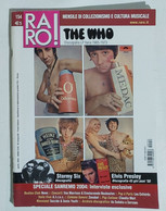 05374 Rivista 2004 - RARO! N. 154 - The Who / Elvis Presley / Claudia Mori - Musique