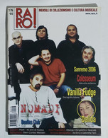 05982 Rivista 2006 - RARO! N. 176 - Nomadi / Dalida / Colosseum / Sanremo - Musica