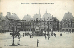 Charleville - La Place Ducale Et Rue Du Petit Bois - Tramway Tram - Charleville