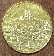 13 MARSEILLE VIEUX PORT & NOTRE-DAME DE LA GARDE AB 2010 MÉDAILLE ARTHUS-BERTRAND JETON TOURISTIQUE MEDALS COINS TOKENS - 2010