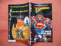 SUPERMAN HORS SERIE N 9  OCTOBRE 2004 LA CHUTE D UN DIEU SECONDE PARTIE DC SEMIC COMICS TRES BON ETAT - Superman