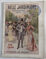 Catalogue LA BELLE JARDINIERE été 1900 Vétements Sur Mesure - Mode
