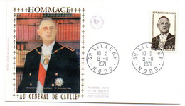FDC Soie --1971 --Hommage Au Général DE GAULLE    ...cachet  LILLE - 59........à Saisir - 1970-1979