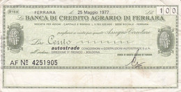 Italie - Billet De 100 Lire - Banca Di Credito Agrario Di Ferrara - 27 Mai 1977 - Emissions Provisionnelles - Chèque - [ 4] Vorläufige Ausgaben