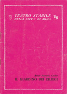 CECHOV IL GIARDINO DEI CILIEGI 1966 Programma Teatro Stabile Roma - R. MORELLI P. STOPPA M. GIROTTI S. TOFANO - Teatro & Disfraces