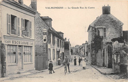 VALMONDOIS - Grande Rue Du Centre - Valmondois