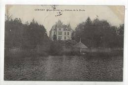 Cérizay (79) : La Villa Chateau  "de La Roche" Prise De La Pièce D'eau En 1906 PF. - Cerizay