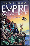 JEU DE ROLE - EMPIRE GALACTIQUE - Livre Des Règles - Robert Lafont 1984 - Otros & Sin Clasificación