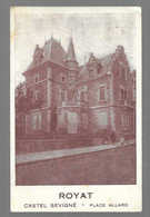 Royat,  Castel Sévigné, Place Allard. Carte Inédite (A10p41) - Royat