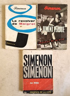 SIMENON. Lot De 3 Titres Différents (Presses De La Cité) 1954-1965 - Presses De La Cité