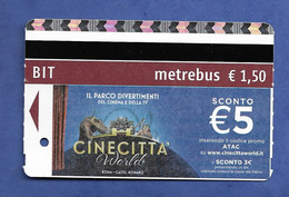 Titre De Transport TICKET Métro Bus  Italie Publicité Parc CINECITTA - 2018 - Europe