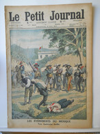 LE PETIT JOURNAL N°1225 - 10 MAI 1914 - EVENEMENTS DU MEXIQUE -3 AMERICAINS FUSILLES - NAVIRE RUSSE KOMETA - Le Petit Journal