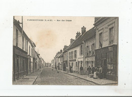 FAREMOUTIERS (S ET M) RUE DES ORMES  (SERRURIER MECANICIEN E PAUL . EPICERIE FRAMBOURG ET MAGASIN DALLET) 1918 - Faremoutiers