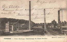 PATURAGES -Usine Electrique. Charbonnage Du Grand Bouillon - Superbe Carte Circulée 1906 - Colfontaine