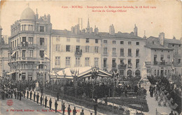 01-BOURG-EN-BRESSE- INAUGURATION DU MONUMENT LALANDE, LE 18 AVRIL 1909, ARRIVEE DU CORTEGE OFFICIEL - Other & Unclassified