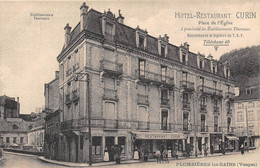 88-PLOMBIERES-LES-BAINS- HÔTEL RESTARANT CURIN PLACE DE L'EGLISE - Plombieres Les Bains