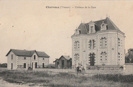 CHARROUX. - Château De La Gare - Charroux
