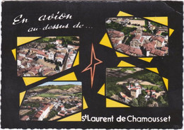 69. Gf. En Avion Au-dessus De ST-LAURENT-DE-CHAMOUSSET. 4 Vues - Saint-Laurent-de-Chamousset