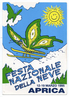 APRICA VALTELLINA - FESTA NAZIONALE DELLA NEVE 12-19 Marzo 1995 - VIAGGIATA - (rif. F81) - Sondrio