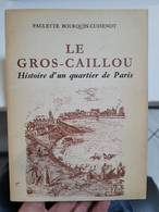 Le Gros-Caillou / 1963 / Bourquin-Cussenot, Paulette - Paris