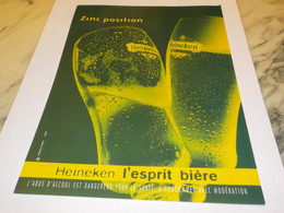 ANCIENNE PUBLICITE ZINC POSITION HEINEKEN 1996 - Alcools