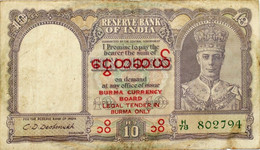 10RS GEORGE VI KGVI SIGNED CD DESHMUKH BURMA ISSUE OVER WRITTEN ISSUE INDIA  (**) INDE INDIEN - Inde