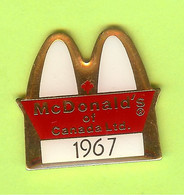 Pin's Mac Do McDonald's Of Canada Ltd. 1967 - 1L10 - McDonald's