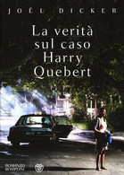 LA VERITA' SUL CASO HARRY QUEBERT - Joel Dicker - Gialli, Polizieschi E Thriller