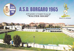 BORGARO TORINESE ( TO )_A.S.D. BORGARO 1965_STADIO COMUNALE  "WALTER RIGHI"_Stadium_Stade_Estadio_Stadion - Stadiums & Sporting Infrastructures