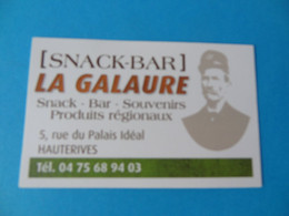 Carte De Visite SnackBar La Galaure 26 Hauterives - Tarjetas De Visita