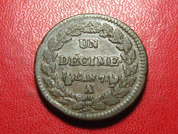 France - Décime An 7/5 A/B Paris/Rouen Dupré - Magnifique Coin Choqué 5088 - 1795-1799 Directoire (An IV – An VIII)
