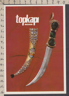 113630GF/ ISTANBUL, Topkapi Palace, The Famous Emeralds And Diamonds Encrusted Topkapi Dagger - Turkije