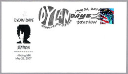 BOB DYLAN Days. Hibbing MN 2007 - Chanteurs