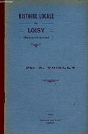 Histoire Locale De Loisy (Saône-et-Loire) - Thielly A. - 1920 - Bourgogne