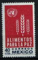 CAMPAGNE MONDIALE CONTRE LA FAIM - Mexique - N° 693 - 1963 - MNH - ACF - Aktion Gegen Den Hunger