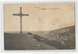 39 Jura Poligny La Croix Du Dent - Poligny